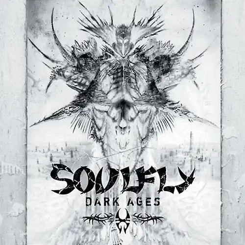 Soulfly dark ages - soulfly,
